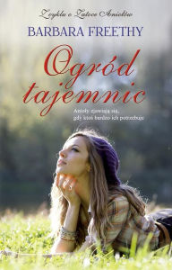 Title: Ogród tajemnic, Author: Barbara Freethy