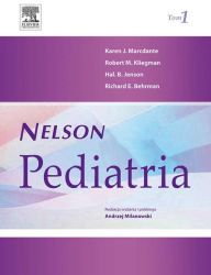 Title: Nelson Pediatria. Tom 1, Author: Karen Marcdante