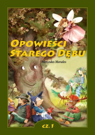 Title: Opowiesci Starego D, Author: Mercedes Morales