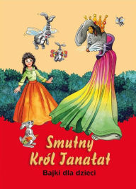 Title: Smutny król Tanalat, Author: Sara Tukan