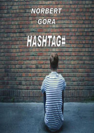 Title: Hashtag#, Author: Norbert Góra