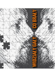 Title: Widzialy galy co braly, Author: Katarzyna Jezierska-Tratkiewicz