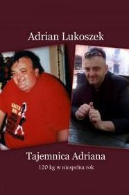 Title: Tajemnica Adriana, Author: Adrian Lukoszek