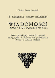 Title: Z historii prasy polskiej: ó, Author: Piotr Lewandowski