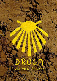 Title: Droga, Author: Zbigniew Sciubak