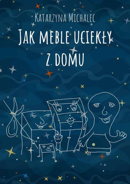 Jak meble uciekly z domu