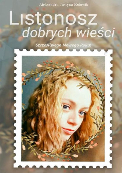 Listonosz dobrych wiesci