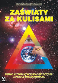 Title: Zaswiaty za kulisami, Author: Piotr Arkadiusz Kociszewski