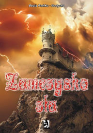 Title: Zamczysko zla, Author: Beata Cwirko-Godycka
