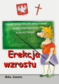 Title: Erekcja wzrostu, Author: Mika Sonnta