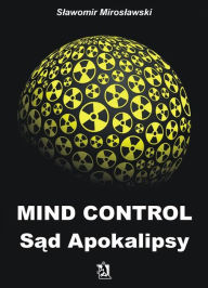 Title: Mind Control S, Author: Slawomir Miroslawski