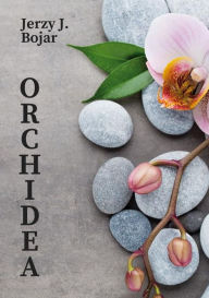 Title: Orchidea, Author: Jerzy J. Bojar