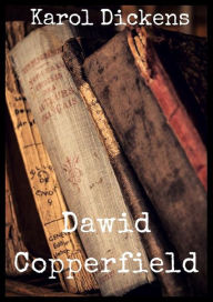 Title: Dawid Copperfield, Author: Karol Dickens