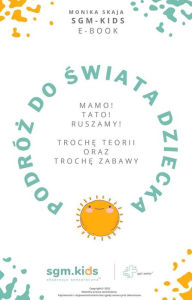 Title: Podróz do swiata dziecka, Author: Monika Skaja