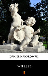 Title: Wiersze: Wybór, Author: Daniel Naborowski