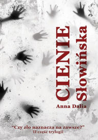 Title: Cienie, Author: Anna Dalia Slowinska