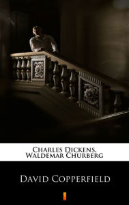 Title: David Copperfield, Author: Waldemar Churberg