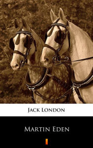 Title: Martin Eden, Author: Jack London