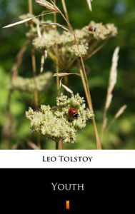 Title: Youth, Author: Leo Tolstoy