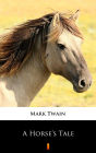 A Horse's Tale