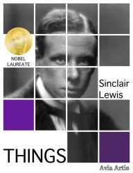 Title: Things, Author: Sinclair Lewis