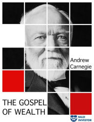 Title: The Gospel of Wealth, Author: Andrew Carnegie