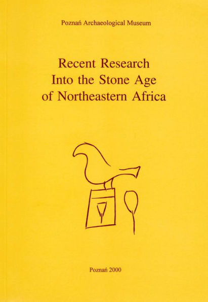Recent Research into the Stone Age of Northeastern Africa