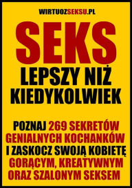 Title: Seks lepszy niz kiedykolwiek, Author: Aleksander Wielki