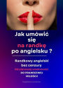 Jak umówic sie na randke po angielsku? Randkowy angielski bez cenzury - Minikurs z nagraniami mp3