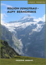 Górskie wedrówki Region Jungfrau - Alpy Bernenskie