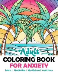 Title: Adult Coloring Book For Anxiety: Relaxing Stained Glass Mosaic Kaleidoscope Landscapes Nature Animals Flowers. Abstract Amazing Mindful Patterns. Stress Relief For Teens Adults Women. Alcohol Markers., Author: Cami Design