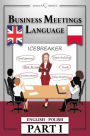Business Meetings Language PART I