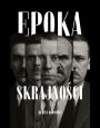 Epoka Skrajnosci