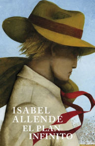 Title: El plan infinito, Author: Isabel Allende