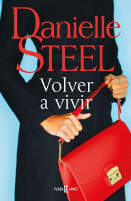 Title: Volver a vivir / Fall from Grace, Author: Danielle Steel