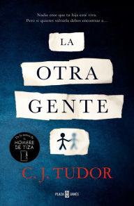 Title: La otra gente / The Other People, Author: C.J. Tudor
