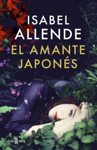 Title: El amante japonés, Author: Isabel Allende