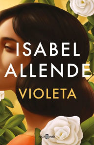 Title: Violeta (Spanish Edition), Author: Isabel Allende