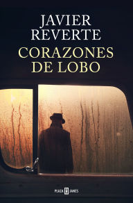 Title: Corazones de lobo / Wolf Hearts, Author: Javier Reverte
