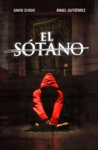 Title: El sótano, Author: David Zurdo