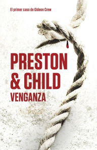Title: Venganza (Gideon Crew 1), Author: Douglas Preston