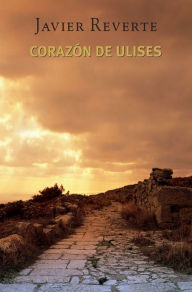Title: Corazón de Ulises, Author: Javier Reverte