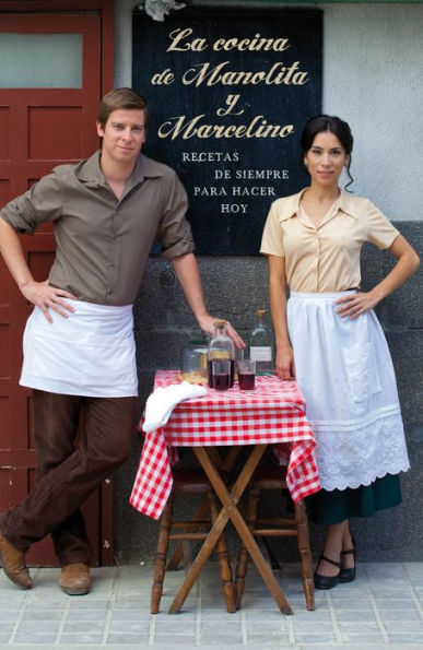 La cocina de Manolita y Marcelino: Recetas de siempre para hacer hoy