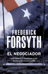 Title: El negociador, Author: Frederick Forsyth