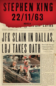 Title: 22/11/63, Author: Stephen King