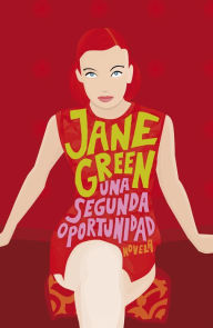 Title: Una segunda oportunidad, Author: Jane Green