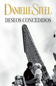 Title: Deseos concedidos, Author: Danielle Steel