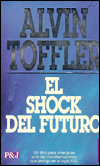 El shock del futuro (Future Shock)
