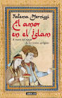 El amor en el Islam: A través del espejo de los textos antiguos