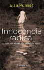 Innocència radical: La vida a la recerca de passió i de sentit